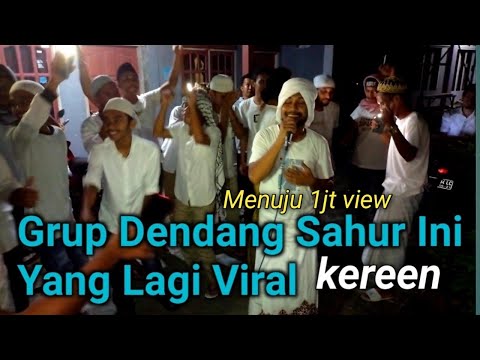 Dendang Sahur Viral❤️❤️❤️