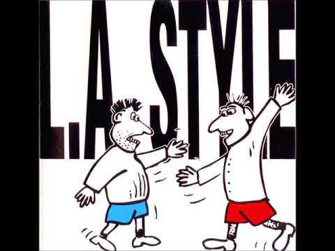 L.A. Style - L.A. Style (Full Album)