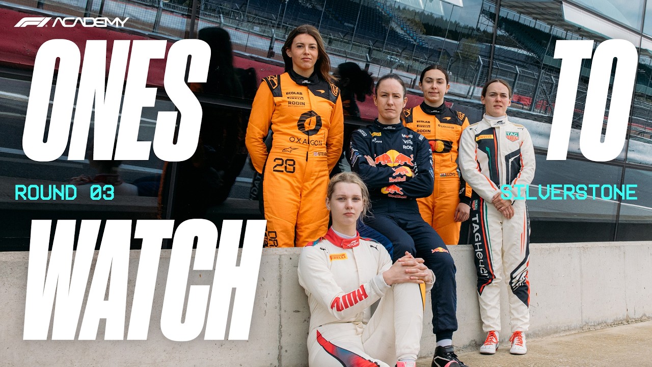 Ones To Watch | Silverstone 2026 | F1 ACADEMY