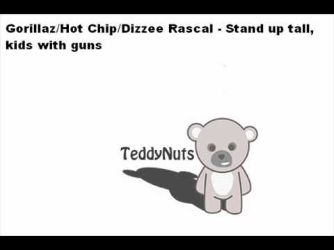 Gorillaz / Hot Chip / Dizzee Rascal - Stand up tall, kids with guns (mash up / Remix)