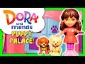Unboxing The Dora And Friends Puppy Palace Adventure Playset