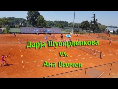 Darja Šuvirdenkova - Ana Vilček, Letnje prvenstvo Srbije do 14 god, 31.5.2017.