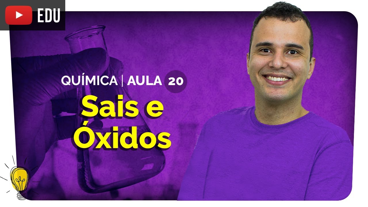 Sais e Óxidos | Reação de Neutralização e Nomeclatura | Química #20 | Leandro Leal | Enem 2020