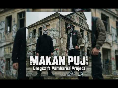 Dregsz ft Pambarea Project - Makan Puji