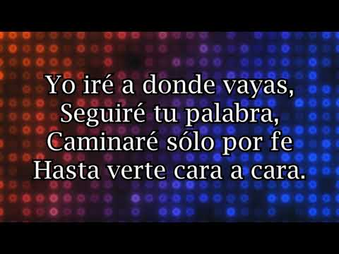 Yo iré - Miel San Marcos 2022 - Musica Cristiana Con Letra