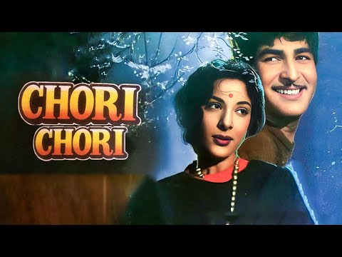 Chori Chori (चोरी चोरी) 1956 Movie In Colour | Raj Kapoor, Nargis | Romantic Comedy Film