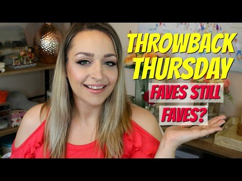 Throwback Thursday! Faves Still Faves? | DreaCN Video