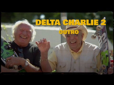 DELTA CHARLIE 2 - OUTRO