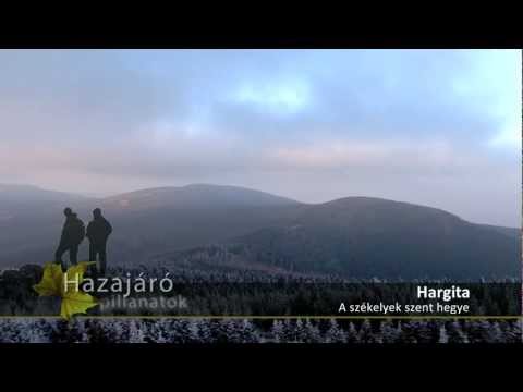 Hazajáró pillanatok - Hargita