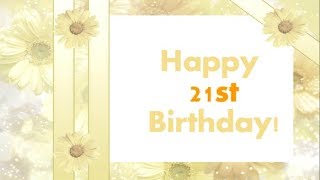 Happy 21st Birthday || 21st birthday wishes For Son & Daughter