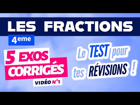 Fractions 4eme exercices corrigés / révision n°1