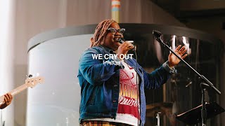 We Cry Out - UPPERROOM