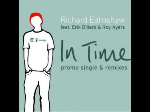Richard Earnshaw ft. Erik Dillard & Roy Ayers -In time