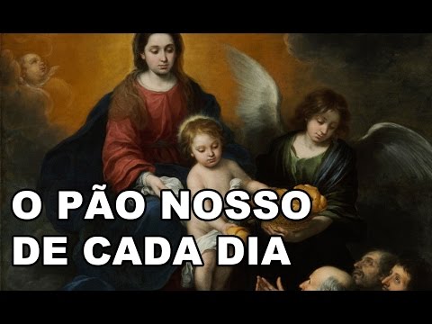 Homilia 24/07/16 | O Pão Nosso de Cada Dia