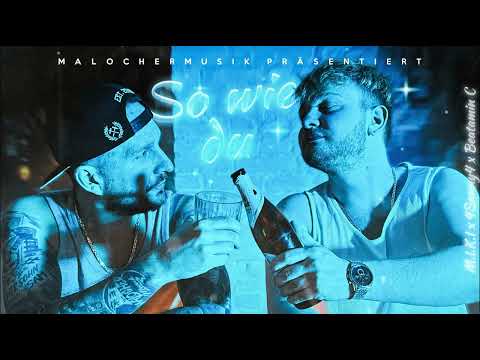 M.I.K.I X 4SUNNY4 - SO WIE DU (PROD. BY BEATAMIN C)