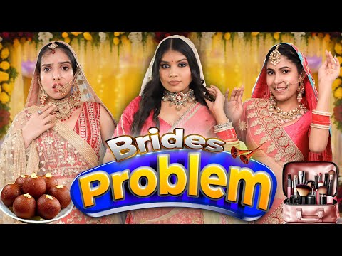 Problems of Every Bride | Part 02 | Indian Family Wedding | Anaysa