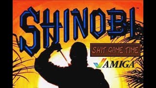 SHIT GAME TIME: SHINOBI (AMIGA - Contains Swearing!)
