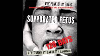 SUPPURATED FETUS - "No Forgiveness without Bloodshed" (2015)