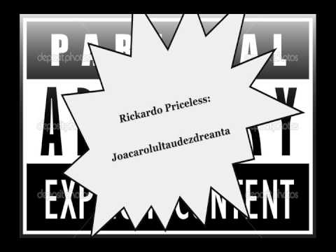Rickardo Priceless- Joacarolultaudezdreanta