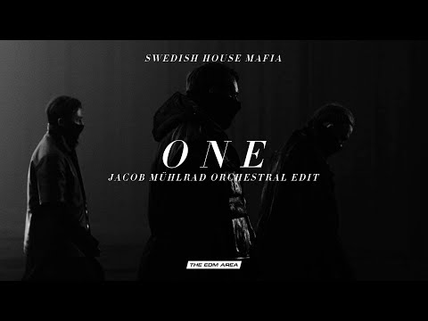 Swedish House Mafia - One (Jacob Mühlrad Orchestral Edit)