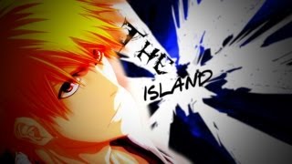 The Island [AMV]