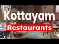 Top 10 Best Restaurants to Visit in Kottayam | India - English