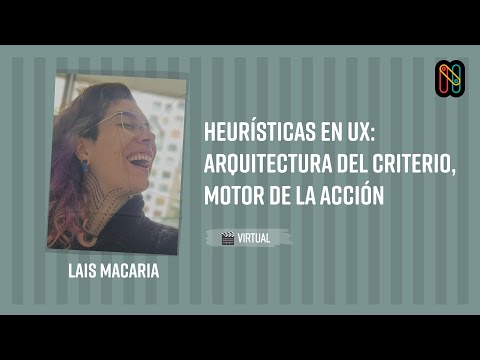 Heurísticas en UX: arquitectura del criterio, motor de la acción