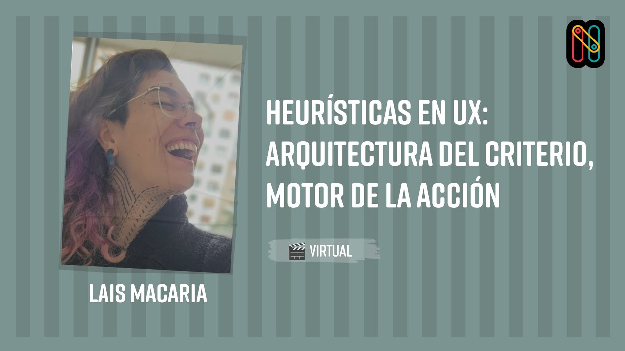 Heurísticas en UX: arquitectura del criterio, motor de la acción