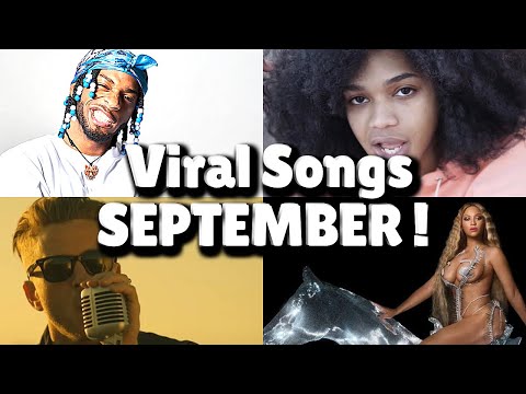 Top 40 Songs that are buzzing right now on social media! - SEPTEMBER 2022!