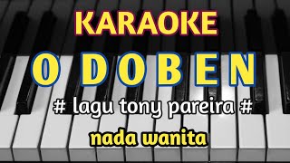 Download lagu karaoke o doben nada wanita cover mp3