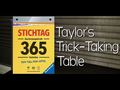 Stichtag ~ Taylor's Trick-Taking Table