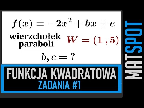 Funkcja kwadratowa - zadania #1