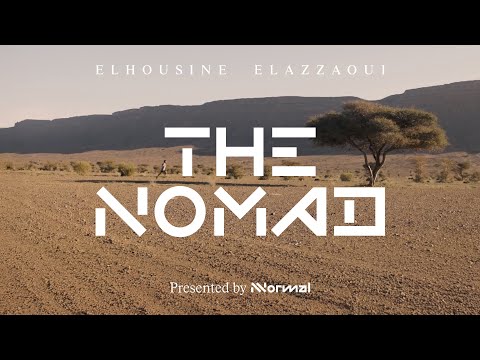 NNormal Presents | The Nomad with Elhousine Elazzaoui