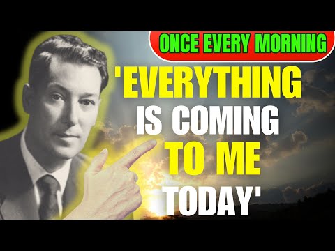 Listen to This Every Morning For 20 Minutes | Neville Goddard | Abundance, Wealth,Success Are Coming