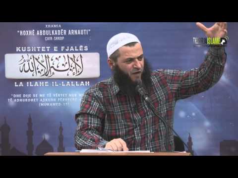 06. Lloji i adhurimit që trajton fjala La ilahe il-lallah