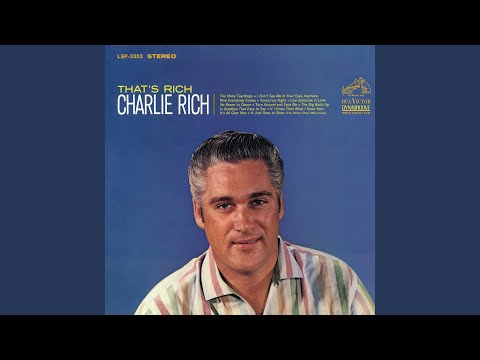 Too Many Teardrops - Charlie Rich