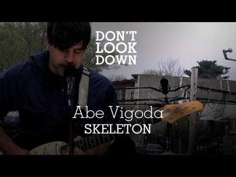 Abe Vigoda - Skeleton - Don't Look Down