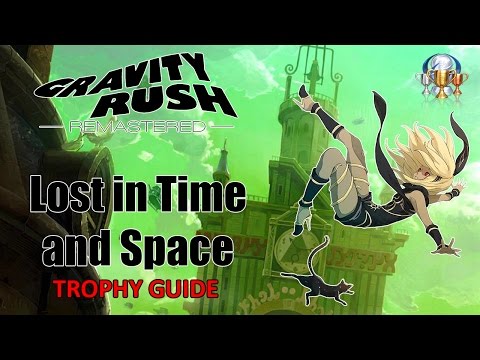 Gravity Rush Remastered - Lost in Time and Space Trophy Guide (All Mysterious Couple Locations)