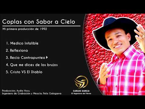 Carlos García // Coplas con Sabor a Cielo (Álbum Completo) 💽