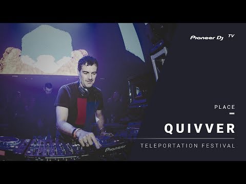 QUIVVER live @ МИКС afterparty | TELEPORTATION Festival Moscow @ Pioneer DJ TV