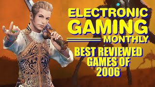Electronic Gaming Monthly's Best Reviewed Games of 2006 - Defunct Games