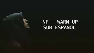 NF - Warm Up Sub Español