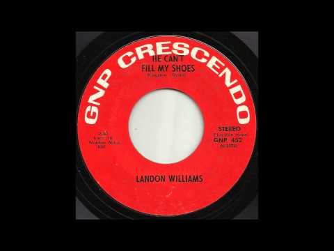 Landon Williams - He Can't Fill My Shoes