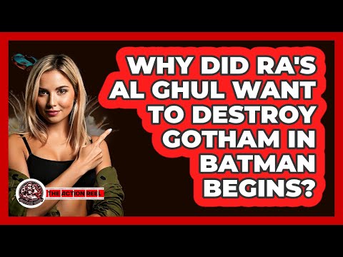 Why Did Ra's Al Ghul Want To Destroy Gotham In Batman Begins?