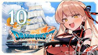 【#10 ドラゴンクエストVII Reimagined 】好奇心は海を越え、時を超える。※ネタバレ注意【ニュイ・ソシエール / にじさんじ】