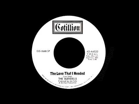 The Blendells - The Love That I Needed