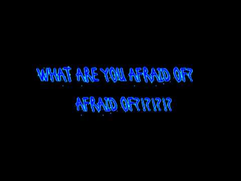 Video thumbnail for What Are You Afraid Of? (Demo)