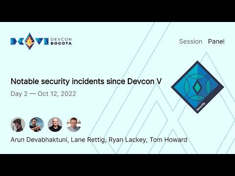 Notable security incidents since Devcon V preview