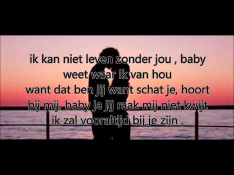 Mica ft. Laanie - Ik Kan Niet Leven Zonder Jou/LYRICS