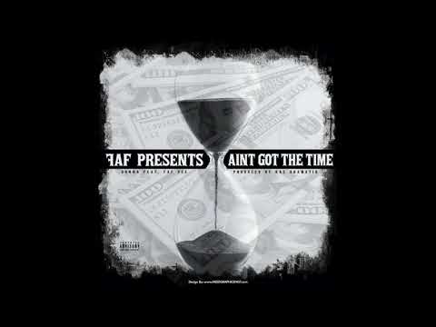 Ain't Got the Time | FAF DEE feat. Gunna